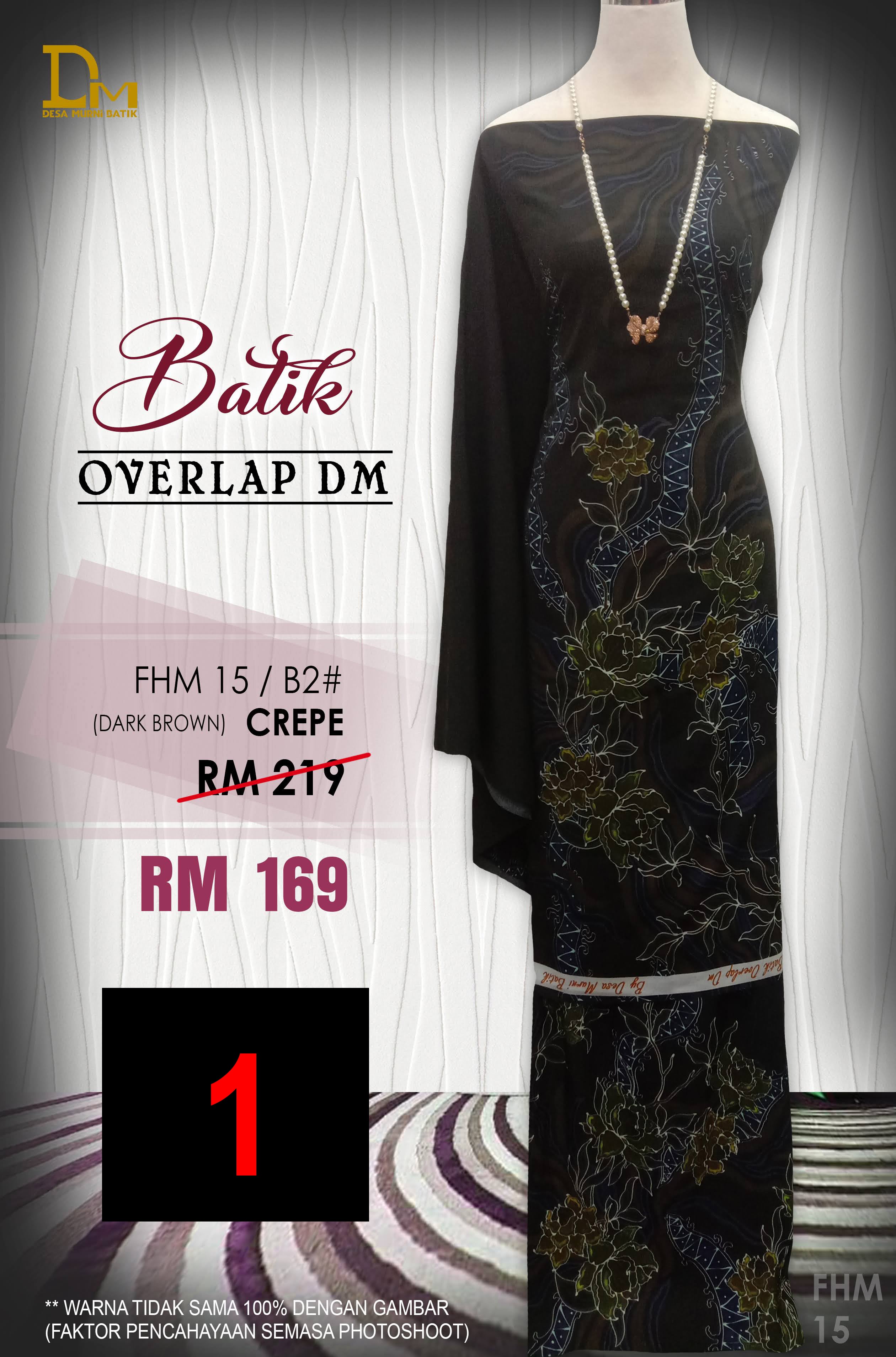 BATIK OVERLAP DM CREPE FHM 15