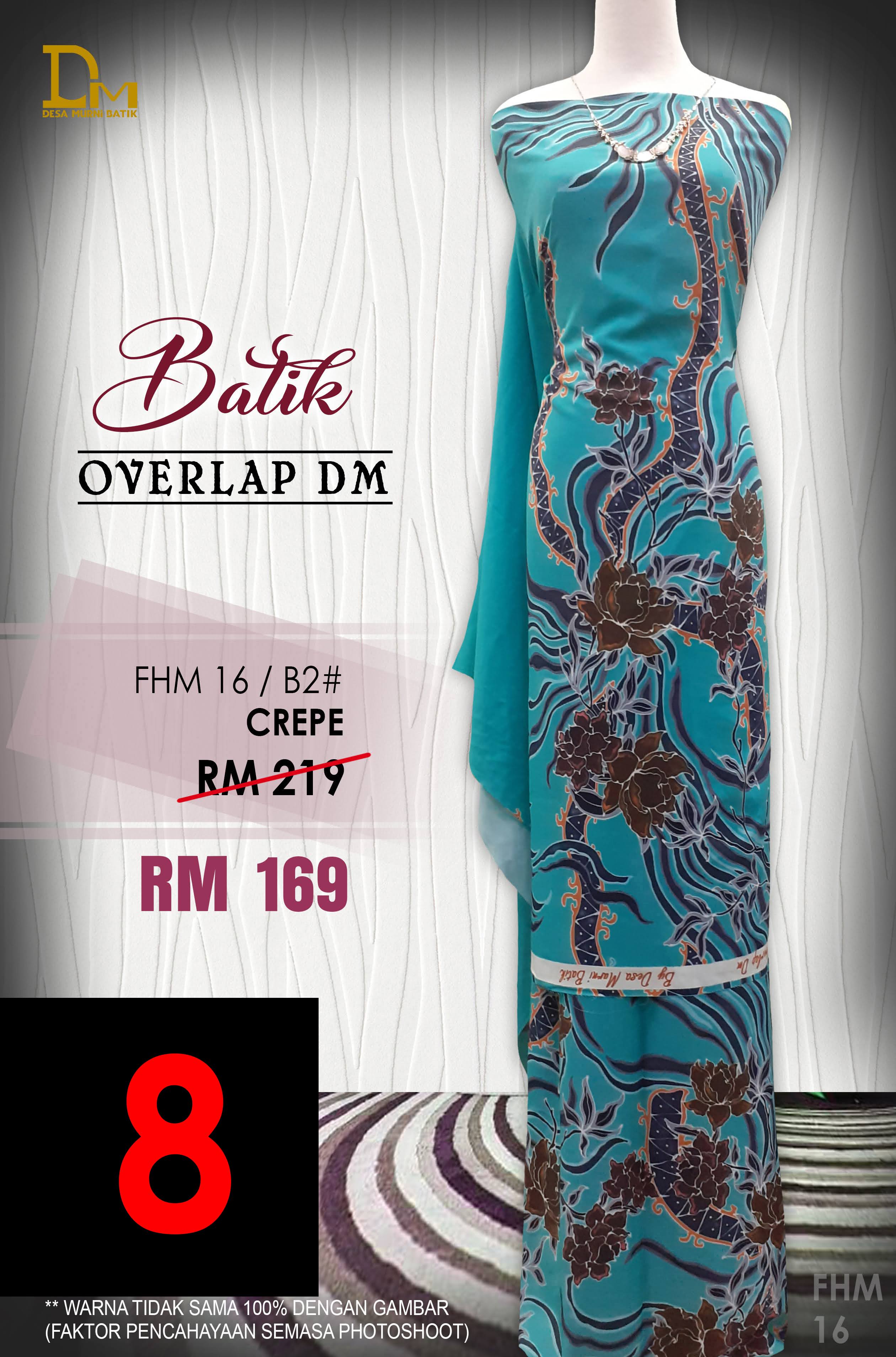 BATIK OVERLAP DM CREPE FHM 16