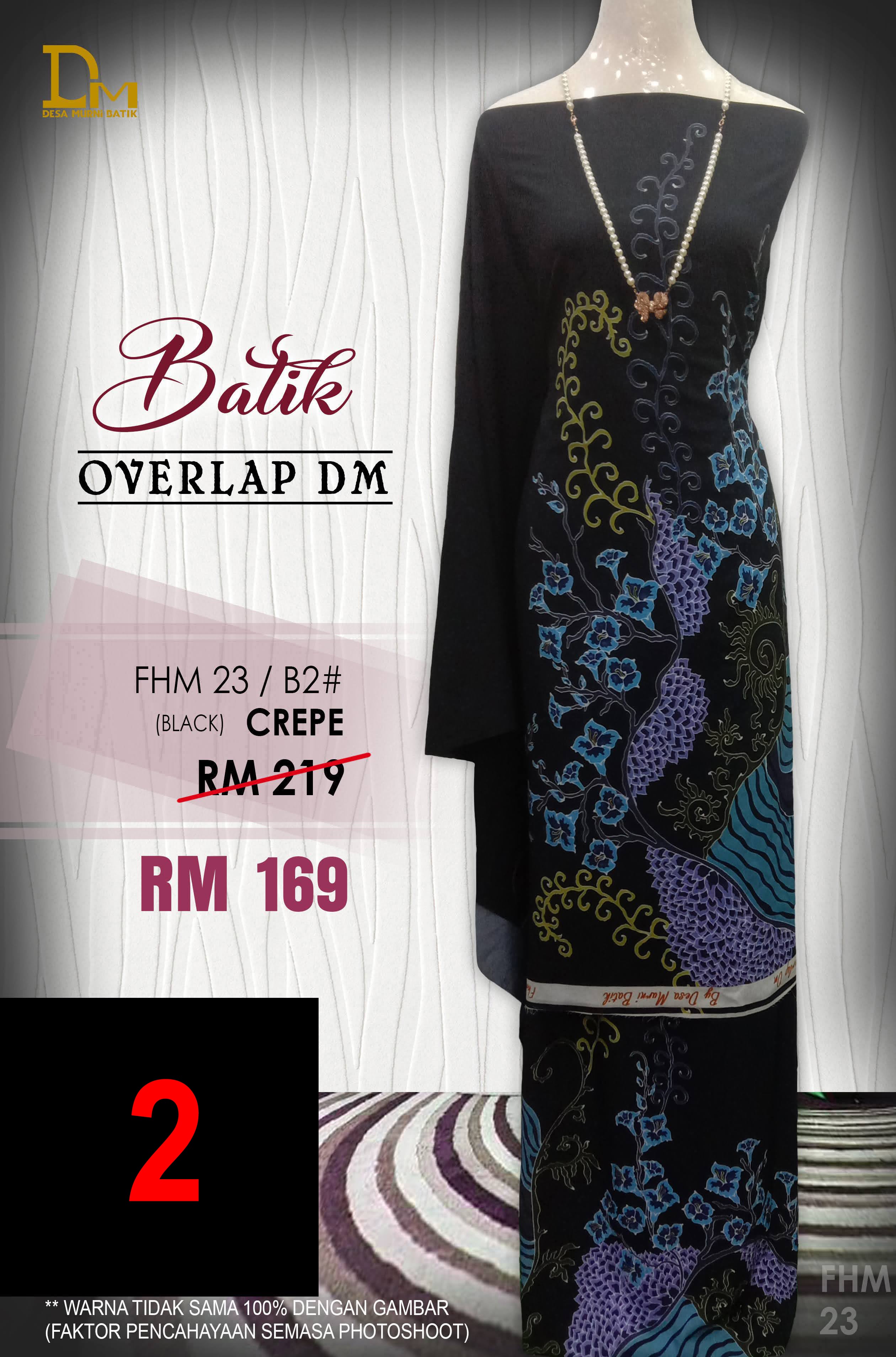BATIK OVERLAP DM CREPE FHM 23