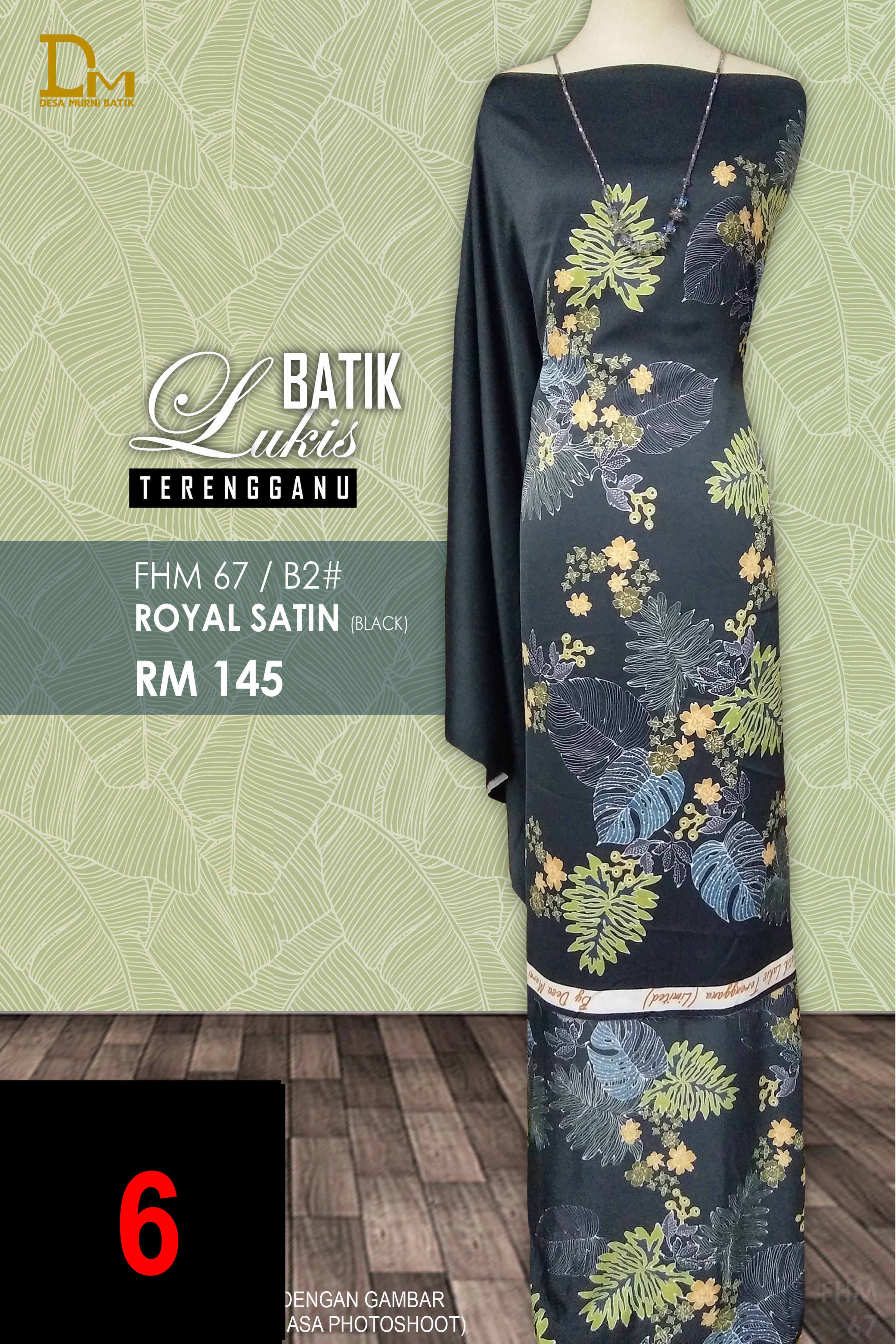 BATIK LUKIS TERENGGANU ROYAL SATIN FHM 67