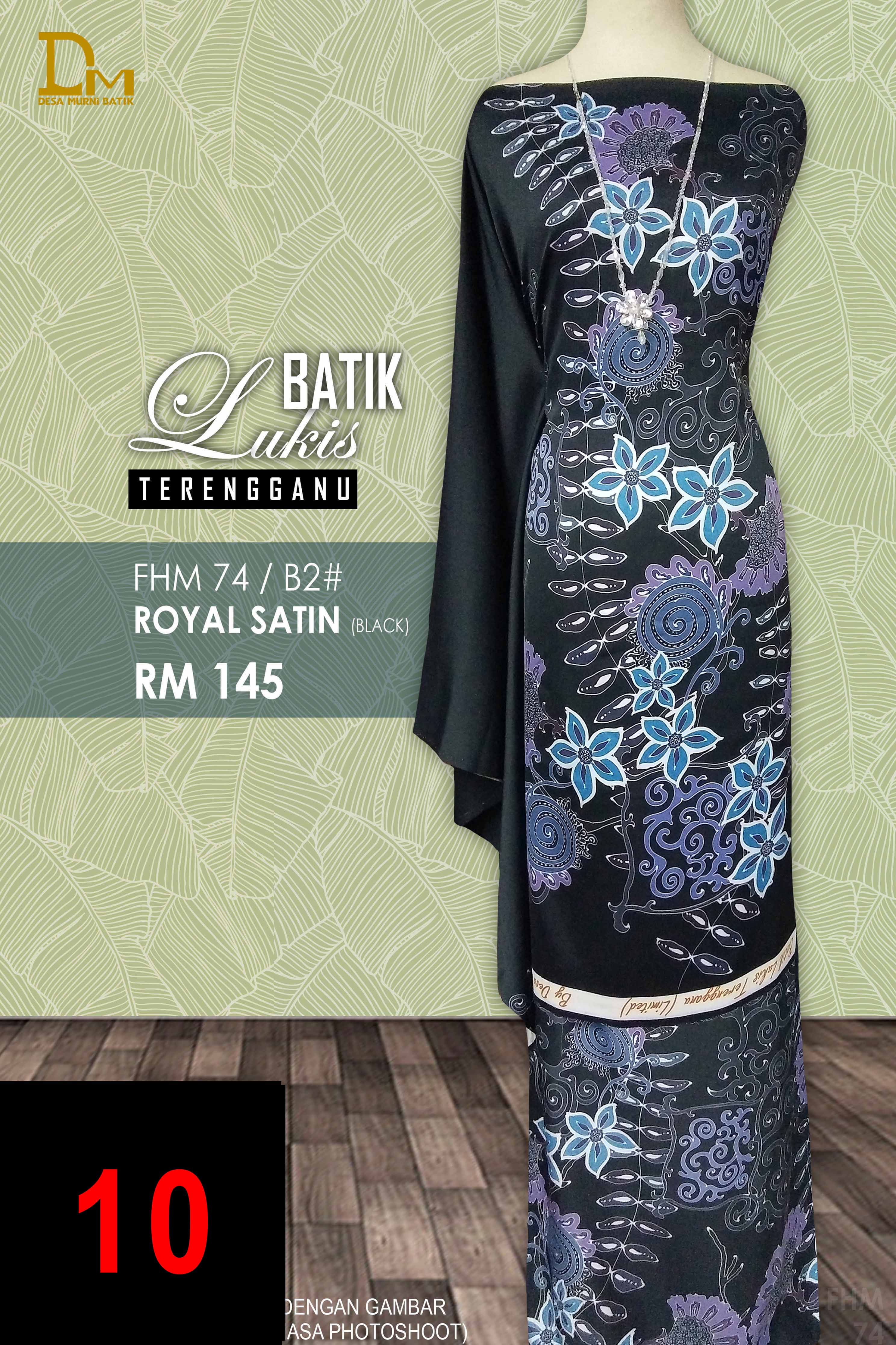 BATIK LUKIS TERENGGANU ROYAL SATIN FHM 74